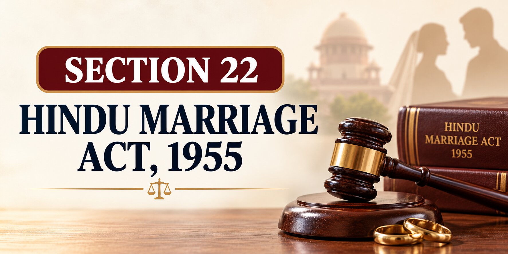 Section 22 – Hindu Marriage Act, 1955 section 22 hindu marriage act, 1955