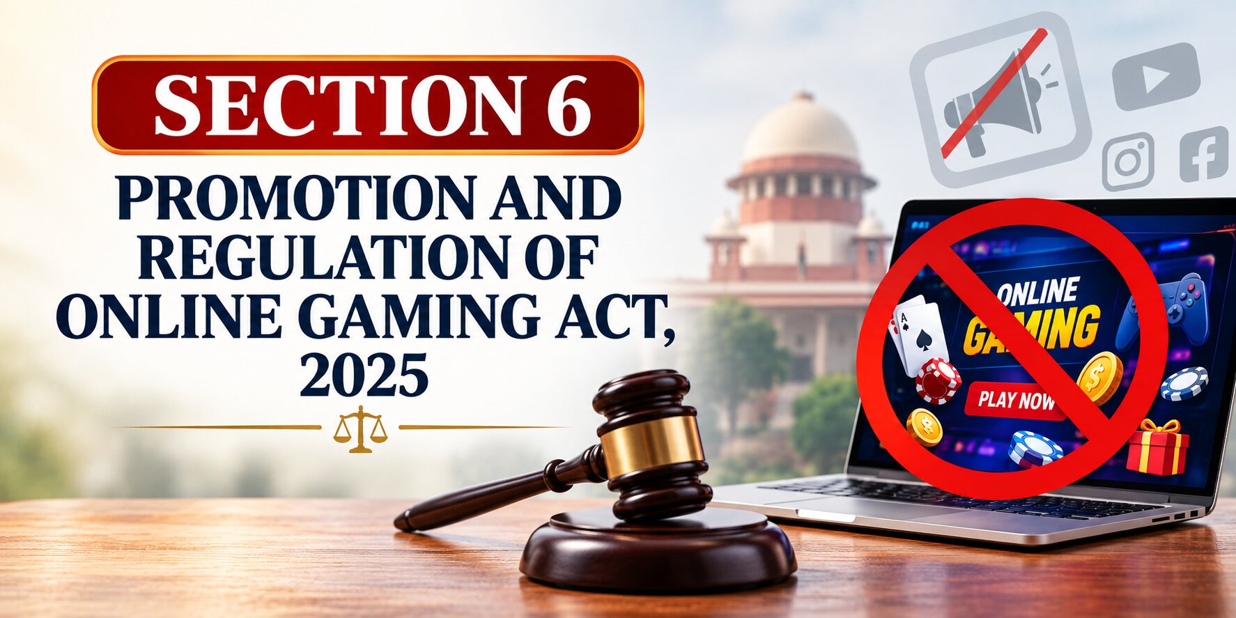 Section 6 - Promotion and Regulation of Online Gaming Act, 2025 section 6 online gaming regulation